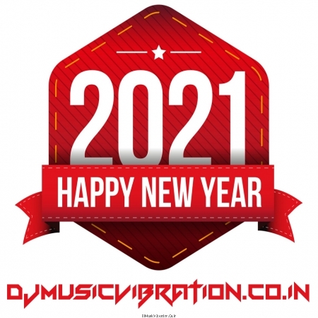 Aanewale Saal Ko Salaam {Welcome 2021 Mix} Dj Abhay ABY